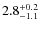 $2.8^{+\rm0.2}_{-1.1}$