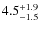 $4.5^{+\rm 1.9}_{-1.5}$