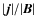 $\vert\vec{j}\vert/\vert\vec{B}\vert$