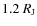 $1.2~R_{\rm J}$