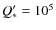$Q_\ast ' = 10^5$