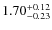 $1.70^{\rm +0.12}_{-0.23}$