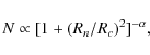 \begin{displaymath}N \propto [1+(R_n/R_c)^2]^{-\alpha},
\end{displaymath}