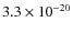 $3.3\times 10^{-20}$