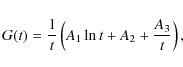\begin{displaymath}G(t)=\frac{1}{t}\left(A_1\ln t+A_2+\frac{A_3}{t}\right),
\end{displaymath}