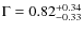 $\Gamma=0.82^{+0.34}_{-0.33}$