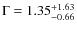 $\Gamma=1.35^{+1.63}_{-0.66}$