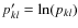 $p'_{kl} = \ln(p_{kl})$