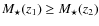 $M_{\star}(z_1) \geq M_{\star}(z_2)$