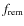 $f_{\rm rem}$