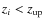 $z_i < z_{\rm up}$