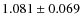 $1.081 \pm 0.069$