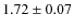 $1.72 \pm 0.07$