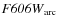 ${\it F606W}_{\rm {arc}}$