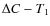 $\Delta C-T_1$