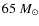 $65~M_{\odot}$