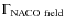 $\Gamma_{\rm NACO~field}$