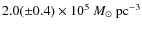 $2.0({\pm}0.4)\times10^{5}~M_{\odot}~{\rm pc}^{-3}$
