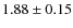 $1.88\pm0.15$