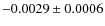 $-0.0029 \pm 0.0006$