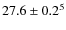 $27.6\pm0.2^5$