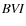 ${\it BVI}$