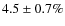 $4.5\pm0.7\%$