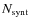 $N_{\rm synt}$
