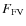 $F_{\rm FV}$
