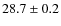 $28.7\pm0.2$