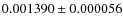 $0.001390\pm0.000056$