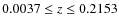$0.0037 \leq z \leq
0.2153$