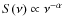 $S(\nu) \propto \nu^{-\alpha}$