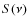 $S(\nu)$