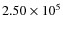 $2.50\times10^{5}$