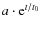 $a\cdot {\rm e}^{t/t_0}$