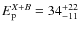 $E_{\rm p}^{X+B}=34^{+22}_{-11}$