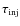 $\tau_{\rm inj}$
