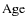 ${\rm Age}$