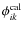 $\phi^{\rm cal}_{ik}$