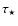 $\tau_\star$