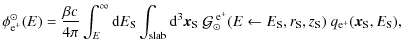 $\displaystyle \phi_{{\rm e}^{+}}^{\odot}(E) = \frac{\beta c}{4\pi}
\int_{E}^{\i...
...E_{\rm S},r_{\rm S} ,z_{\rm S}) ~
{q}_{{\rm e}^{+}}(\vec{x}_{\rm S},E_{\rm S}),$