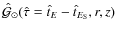 ${\hat{\cal G}}_\odot(\hat{\tau}=\hat{t}_E-\hat{t}_{E_{\rm S}},r ,z)$