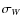 $\sigma_{W}$