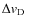 $\hbox{$\Delta {\it v}_{\rm D}$ }$