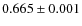 $0.665\pm0.001$