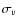 $\sigma_v$