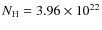 $N_{\hbox{\scriptsize H}}=3.96\times 10^{22}$