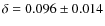 $\delta=0.096\pm0.014$