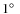 $1\hbox{$^\circ$ }$